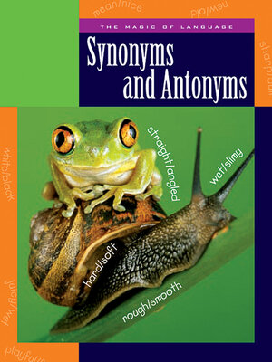 cover image of Synonyms and Antonyms